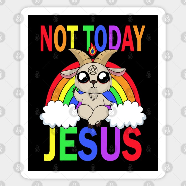 Not today Jesus Sticker by valentinahramov